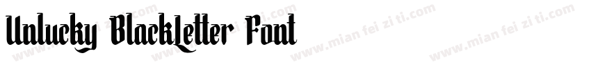 Unlucky BlackLetter Font字体转换